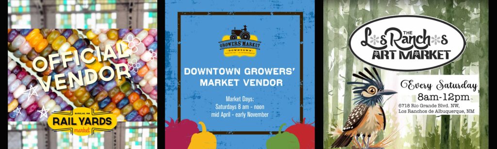 Railyards, Downtown Growers' Market, Los Ranchos Market Banner